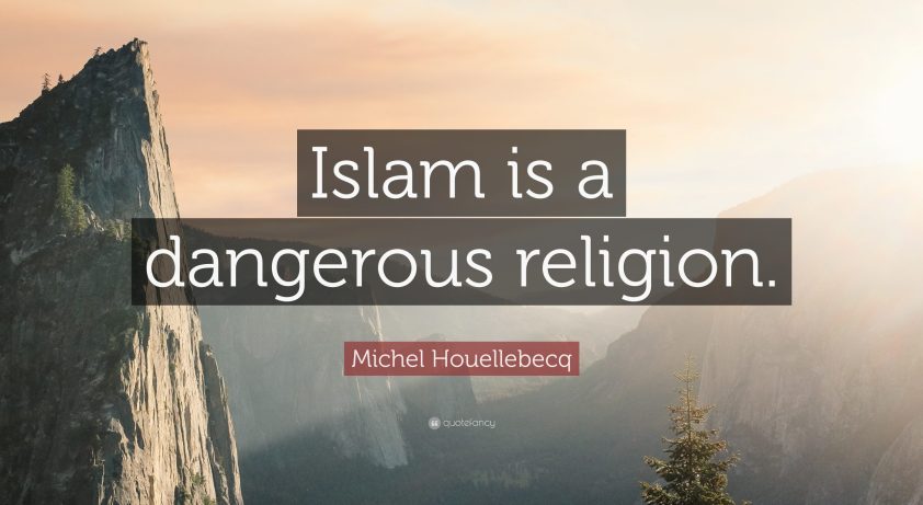 959516-Michel-Houellebecq-Quote-Islam-is-a-dangerous-religion